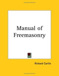 cover of the book Manual of Freemasonry