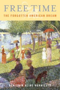 cover of the book Free time: the forgotten American Dream