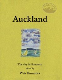 cover of the book Auckland: the city in literature