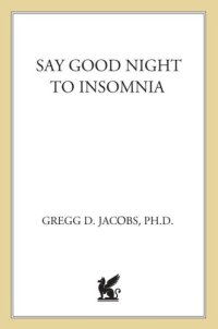 cover of the book Say Good Night to Insomnia