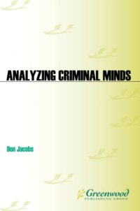 cover of the book Analyzing criminal minds: forensic investigative science for the 21st century