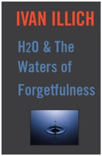 cover of the book H2O and the waters of forgetfulness