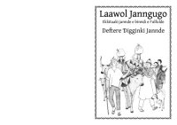 cover of the book Laawol Janngugo. Ekkitaaki jannde e binndi e Fulfulde. Deftere Ɗigginki Jannde