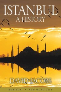 cover of the book Istanbul: A History