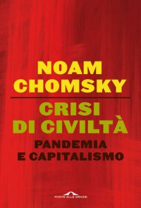 cover of the book Crisi di civiltà. Pandemia e capitalismo