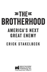 cover of the book The Brotherhood: America's Next Great Enemy