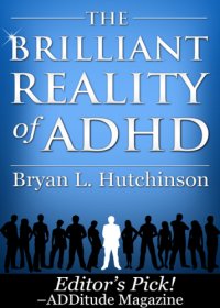 cover of the book The Brilliant Reality of ADHD