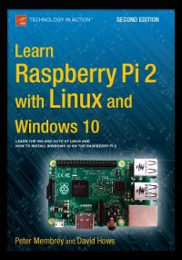 cover of the book Learn Raspberry Pi 2 with Linux and Windows 10