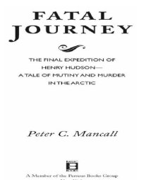 cover of the book Fatal Journey: the Final Expedition of Henry Hudson