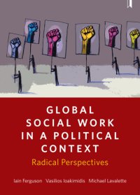 cover of the book Global Social Work in a Political Context: Radical Perspectives