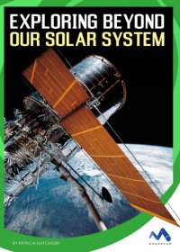 cover of the book Exploring beyond our solar system