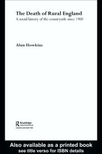 cover of the book The Death of Rural England A Social History of the Countryside Since 1900