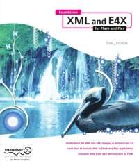 cover of the book Foundation XML and E4X for Flash and Flex