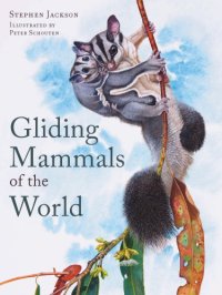 cover of the book Gliding mammals of the world