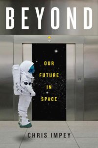 cover of the book Beyond: Our Future in Space