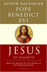 cover of the book Jesus of Nazareth: from the baptism in the Jordan to the transfiguration