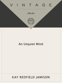 cover of the book An Unquiet Mind: a Memoir of Moods and Madness