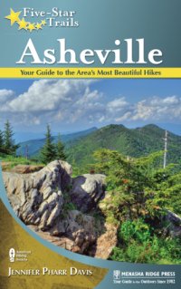 cover of the book Asheville: Your Guide to the Area's Most Beautiful Hikes