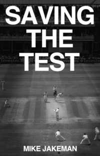 cover of the book Saving the Test