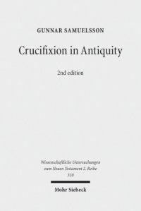 cover of the book Crucifixion in antiquity: an inquiry into the background and significance of the New Testament terminology of crucifixion