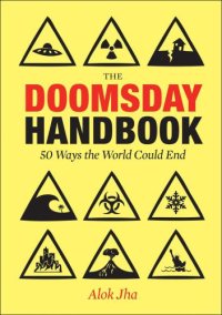 cover of the book The doomsday handbook: 50 ways to the end of the world