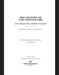 cover of the book The country of the pointed firs, and selected short fiction