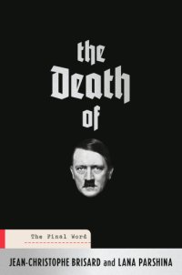 cover of the book The Death of Hitler: the Final Word