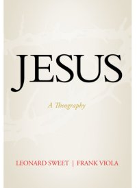 cover of the book Jesus: a theography