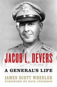 cover of the book Jacob L. Devers: a general's life