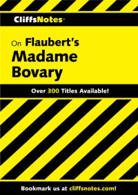 cover of the book CliffsNotes on Flaubert's Madame Bovary