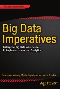 cover of the book Big Data Imperatives: Enterprise Big Data Warehouse, BI Implementations and Analytics