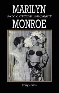 cover of the book Marilyn Monroe: My Little Secret