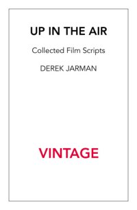 cover of the book Up in the air: collected film scripts