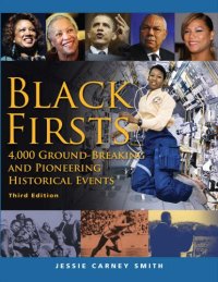 cover of the book Black firsts: 4,000 ground-breaking and pioneering historical events