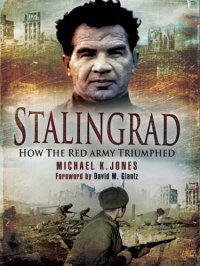 cover of the book Stalingrad: how the Red Army triumphed