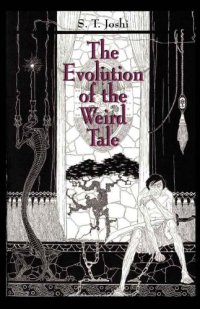 cover of the book The Evolution of the Weird Tale