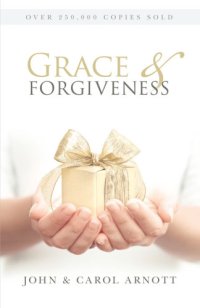 cover of the book Grace & Forgiveness