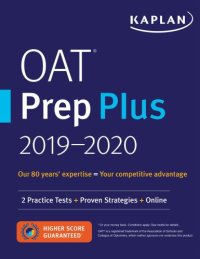 cover of the book OAT Prep Plus 2019-2020: 2 Practice Tests + Proven Strategies + Online