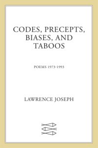 cover of the book Codes, precepts, biases and taboos: poems, 1973-1993