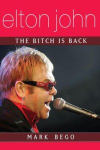 cover of the book Elton John: The Bitch is Back