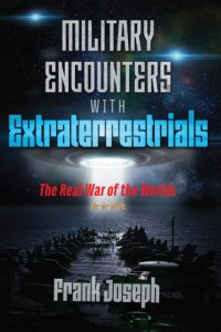 cover of the book Military Encounters with Extraterrestrials