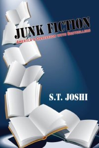 cover of the book Junk fiction: America's obsession with bestsellers