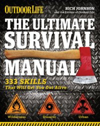 cover of the book Outdoor Life: 333 Skills that Will Get You Out Alive