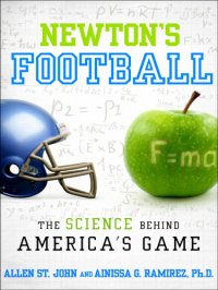 cover of the book Newton's football the science behind America's game