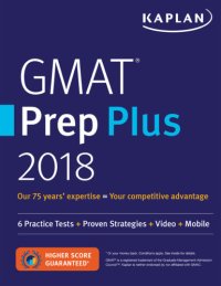 cover of the book Gmat prep plus 2018: 6 practice tests + proven strategies + online + video + mobile