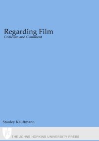 cover of the book Regarding film: criticism and comment