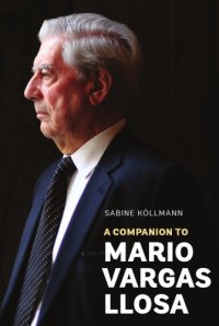 cover of the book A companion to Mario Vargas Llosa