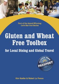 cover of the book Gluten and Wheat Free Toolbox for Local Dining and Global Travel