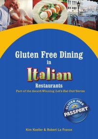 cover of the book Gluten Free Dining in Italian Restaurants