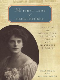 cover of the book The first lady of fleet street: the life of rachel beer